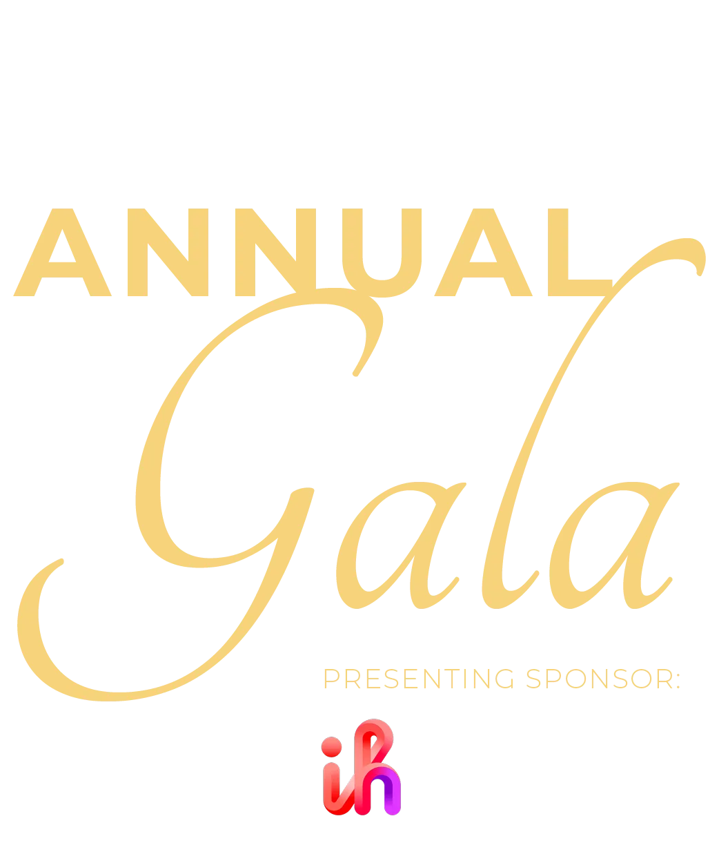 2025 Annual Gala_Text only_Sans 2025